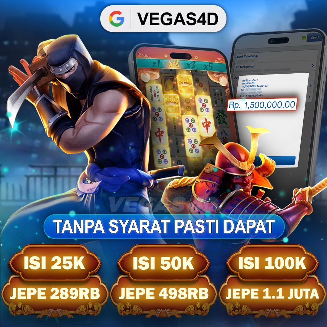 Banner VEGAS4D dengan ninja dan samurai, menampilkan panel informasi nominal dan promosi deposit interaktif.